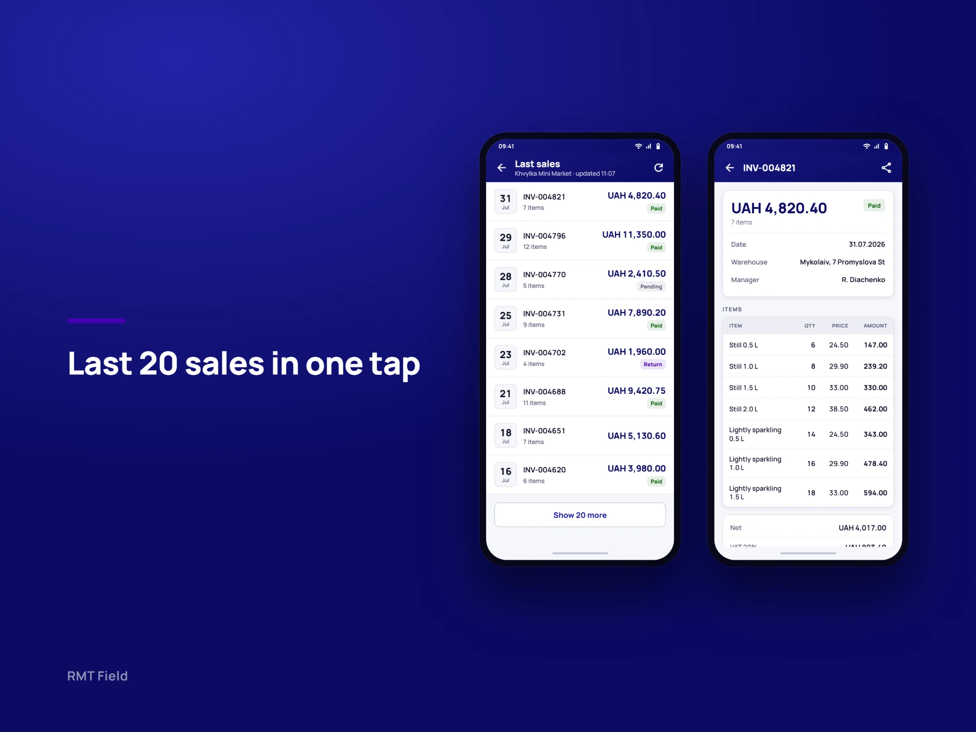 Last 20 sales in one tap: the outlet's recent invoices with amounts and payment status, and one invoice opened with its items, quantities, prices and VAT.