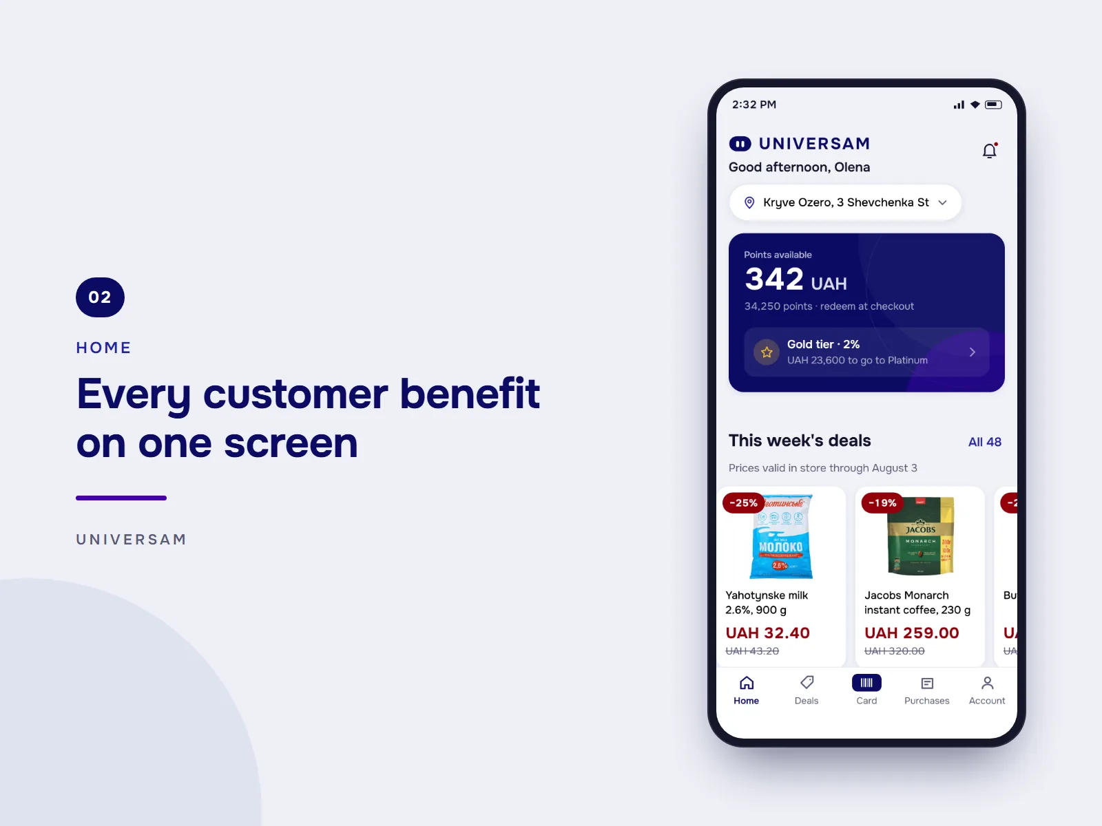 Every customer benefit on one screen: the home screen with the chosen store, the points balance, the current tier and this week's deals.